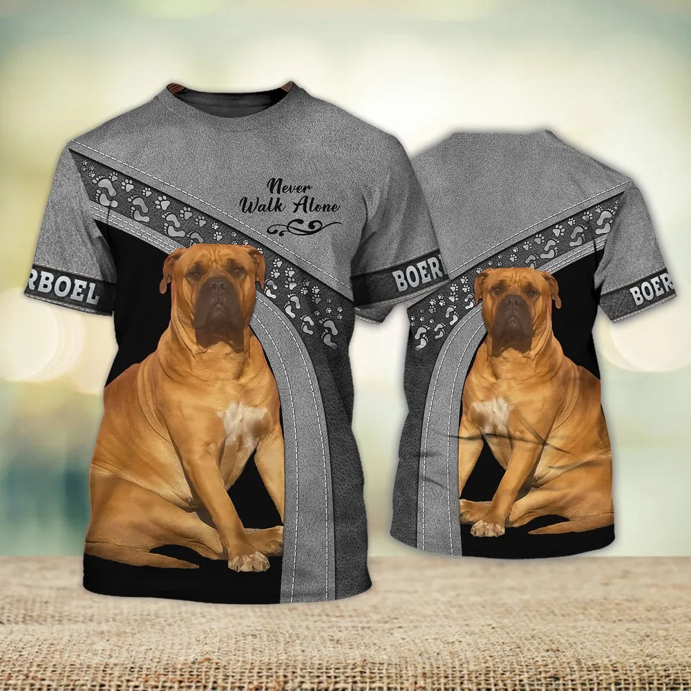 3D Dog T Shirts, Boerboel Love Grey Never Walk Alone All Over Print T-Shirt, Gift For Pet Loves